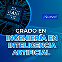 La UNED amplía su oferta académica con el nuevo Grado en Ingeniería en Inteligencia Artificial